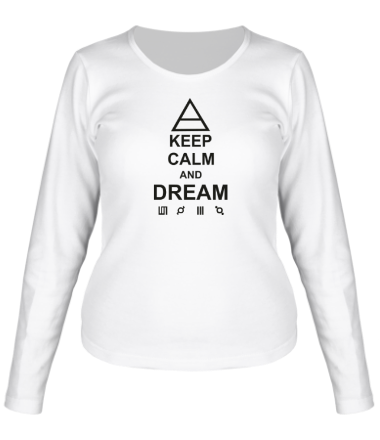 Женская футболка длинный рукав Keep calm and dream 30 Seconds to Mars 