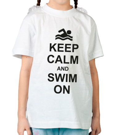 Детская футболка Keep calm and swim on.