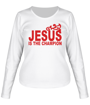 Женская футболка длинный рукав Jesus is the champion.