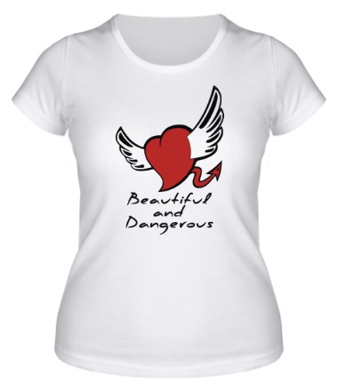 Женская футболка Beautiful and Dangerous