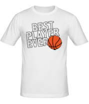 Мужская футболка Best player ever (Лучший игрок всех времен) фото