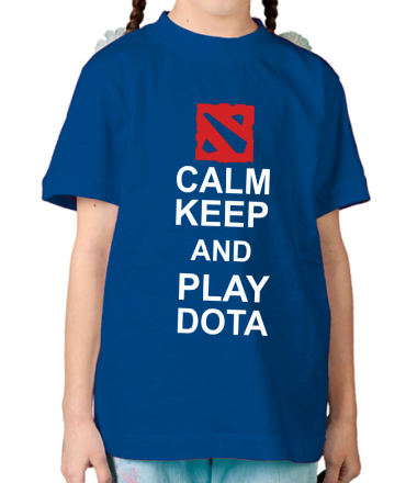 Детская футболка Keep calm and play dota