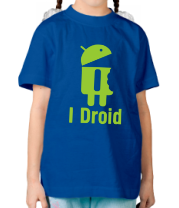 Детская футболка I Droid фото