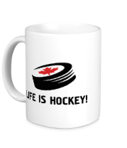 Кружка Life is hockey! фото