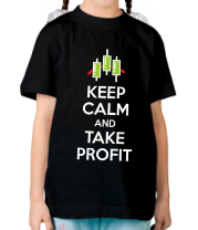 Детская футболка Keep calm and take profit фото