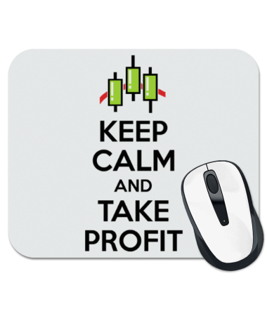 Коврик для мыши Keep calm and take profit