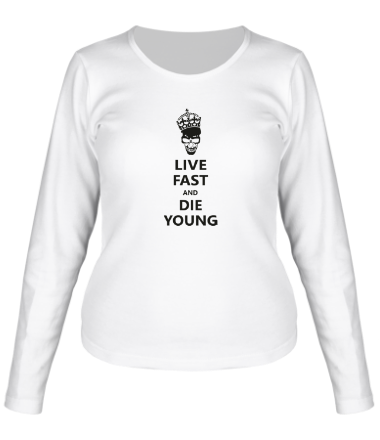 Женская футболка длинный рукав Live fast die young
