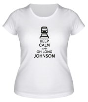 Женская футболка Keep calm and oh long johnson фото