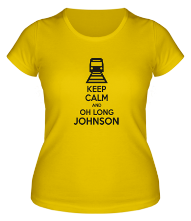 Женская футболка Keep calm and oh long johnson