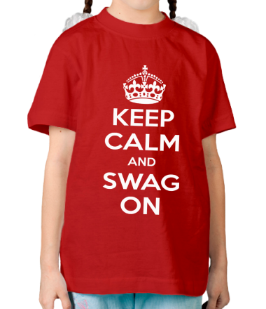 Детская футболка Keep calm and swag on