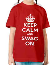 Детская футболка Keep calm and swag on фото