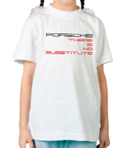Детская футболка Porsche - There is no substitute фото