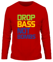 Мужская футболка длинный рукав Drop bass not bomb фото