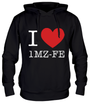 Толстовка худи I love 1MZ-FE фото