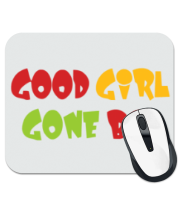 Коврик для мыши Good girl gone bad фото