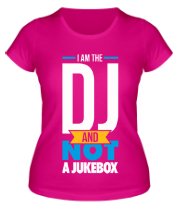 Женская футболка I am the DJ фото