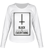 Женская футболка длинный рукав Black is Everything фото