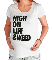 Футболка для беременных High on Life & Weed фото