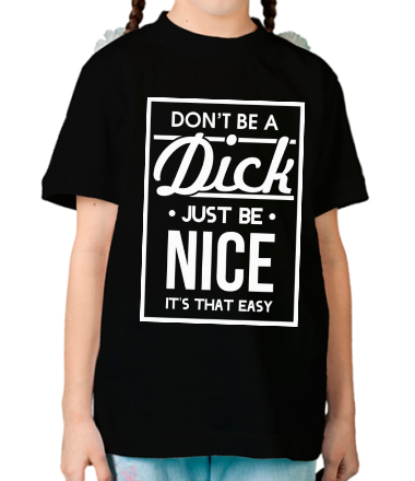Детская футболка Nice Dick