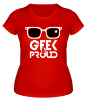 Женская футболка Geek & Proud фото