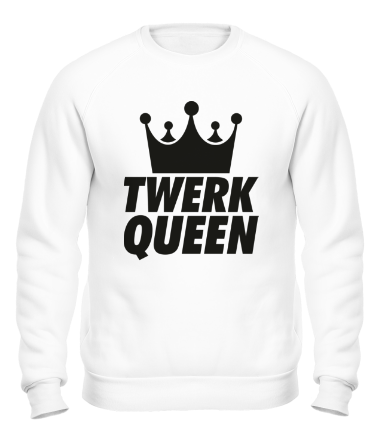 Толстовка без капюшона Twerk Queen