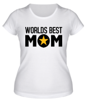 Женская футболка Worlds Best Mom фото