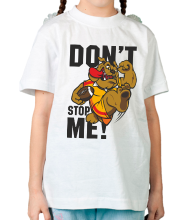 Детская футболка Don't Stop Me