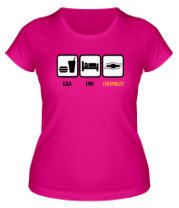 Женская футболка Главное в жизни - еда, сон,chevrolet. фото
