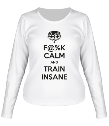 Женская футболка длинный рукав F@%K calm and train insane