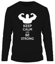 Мужская футболка длинный рукав Keep calm and be strong фото