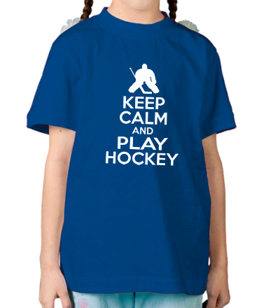 Детская футболка Keep calm and play hockey