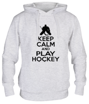 Толстовка худи Keep calm and play hockey фото