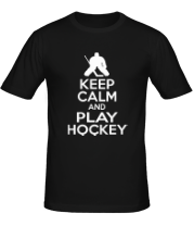 Мужская футболка Keep calm and play hockey фото