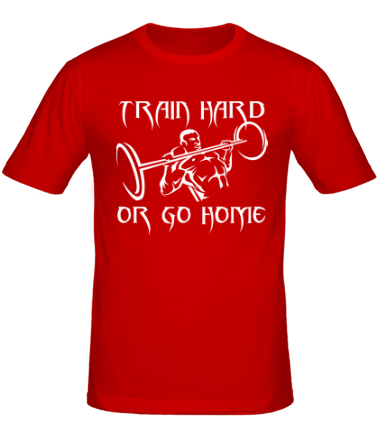 Мужская футболка Train hard or go home