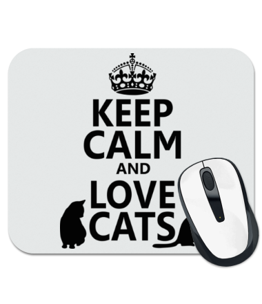 Коврик для мыши Keep calm and love cats.