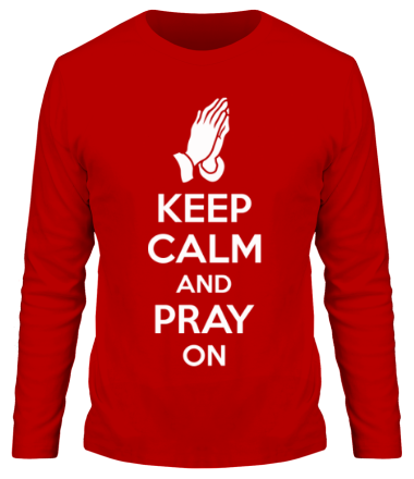 Мужская футболка длинный рукав Keep calm and pray on