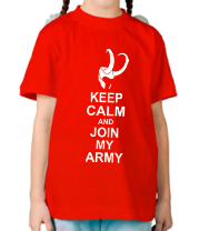 Детская футболка Keep calm and join my army