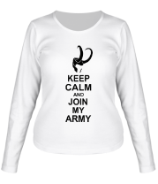 Женская футболка длинный рукав Keep calm and join my army фото