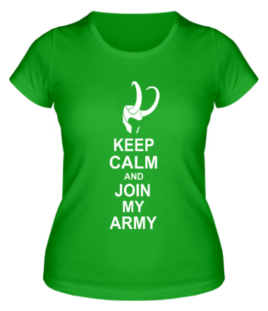 Женская футболка Keep calm and join my army