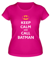 Женская футболка Keep-calm and call batman. фото