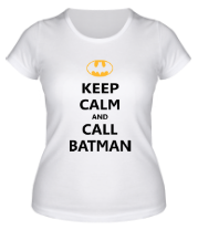 Женская футболка Keep-calm and call batman. фото