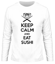 Мужская футболка длинный рукав Keep calm and eat sushi фото