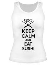 Женская майка борцовка Keep calm and eat sushi фото