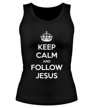 Женская майка борцовка Keep calm and follow Jesus.