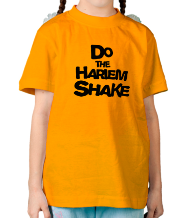 Детская футболка do the harlem shake