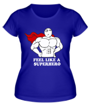 Женская футболка feel like superhero фото