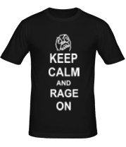 Мужская футболка Keep calm and rage on