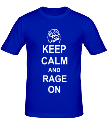 Мужская футболка Keep calm and rage on
