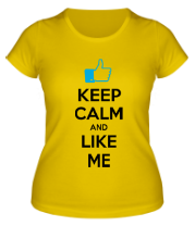 Женская футболка Keep calm and like me фото
