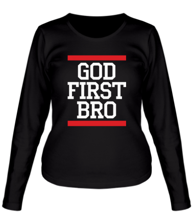 Женская футболка длинный рукав God first bro